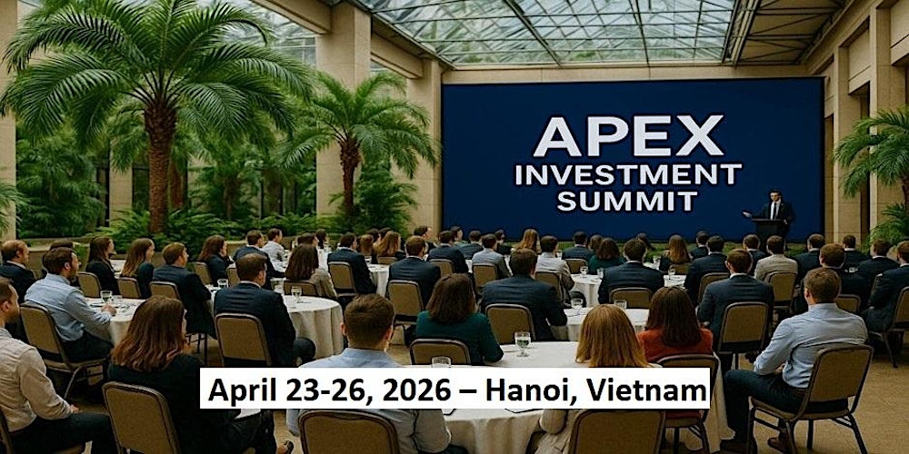Apex Masters Expos – Investment Summit in Hanoi, Vietnam