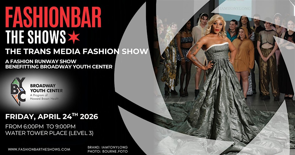 FashionBar THE SHOWS: April 2026  -  The Trans Media Fashion Show