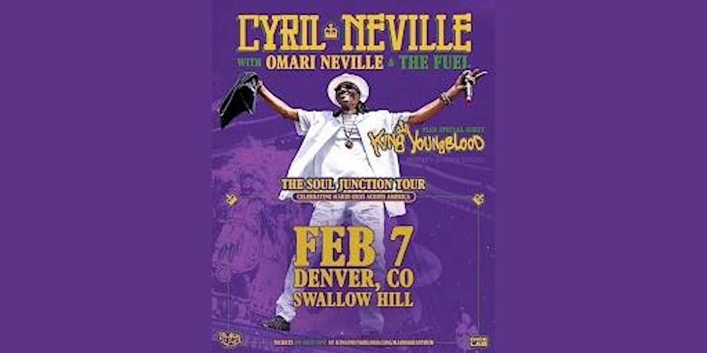 Cyril Neville with Omari Neville & The Fuel w/ King Youngblood