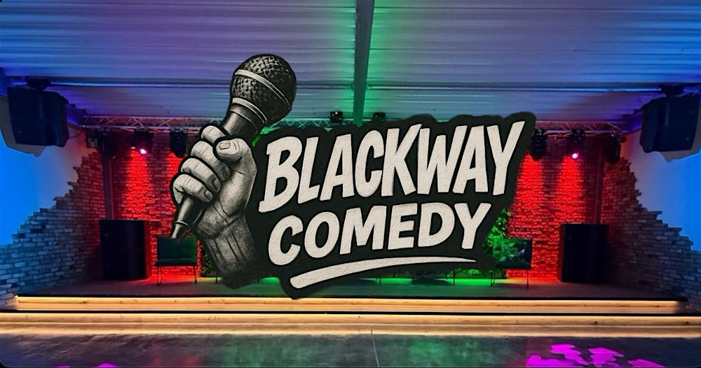 BlackWay Comedy Part III