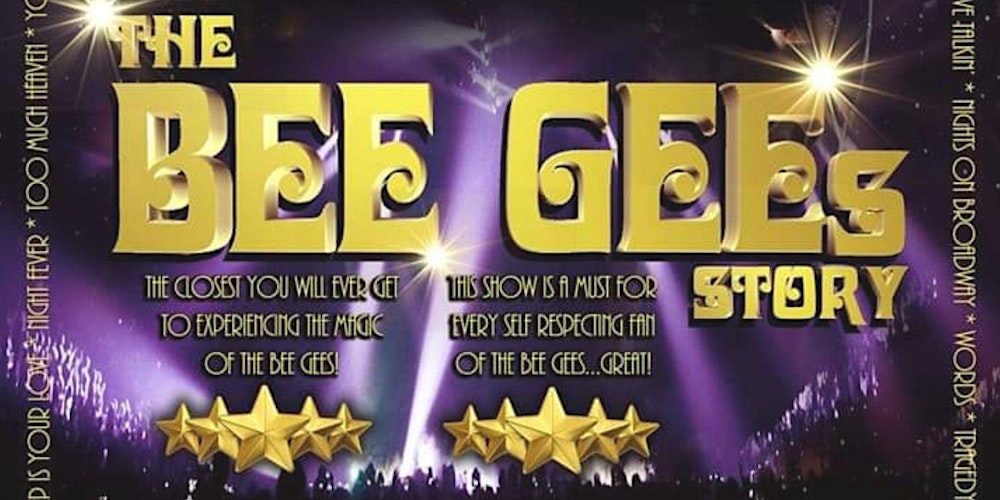 Nights On Broadway - The Bee Gees Experience - Live in Concert