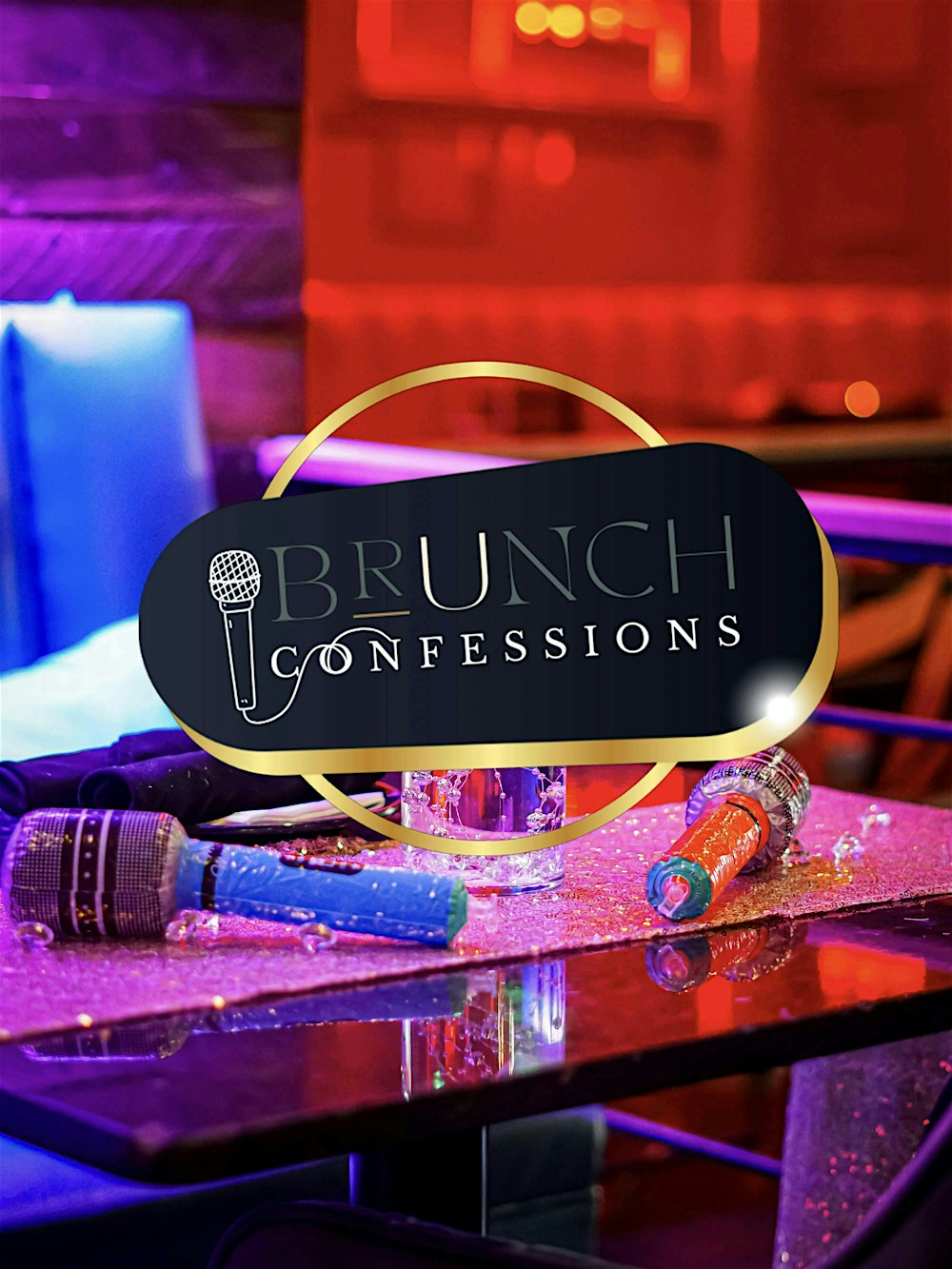 Brunch Confessions | Mics, Mimosas and Memories