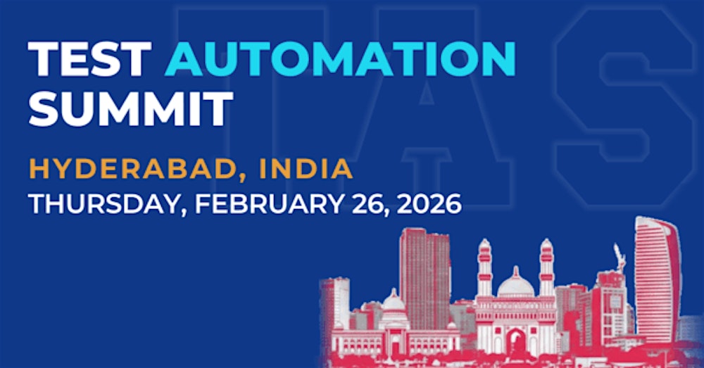 Test Automation Summit | Hyderabad| 2026