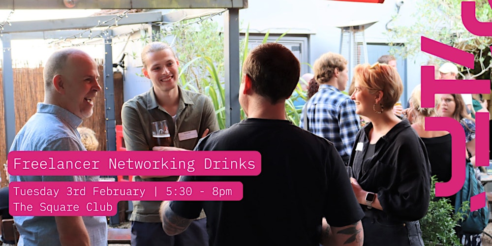 Bristol Creative Industries Freelancer Networking Drinks - February
