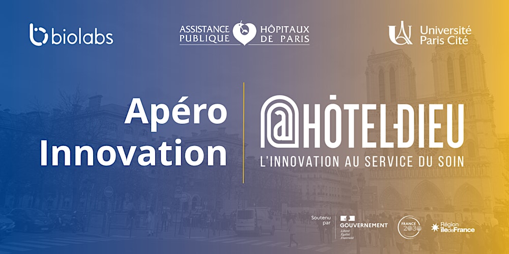Apéro Innovation @Hôtel-Dieu [Save the date]