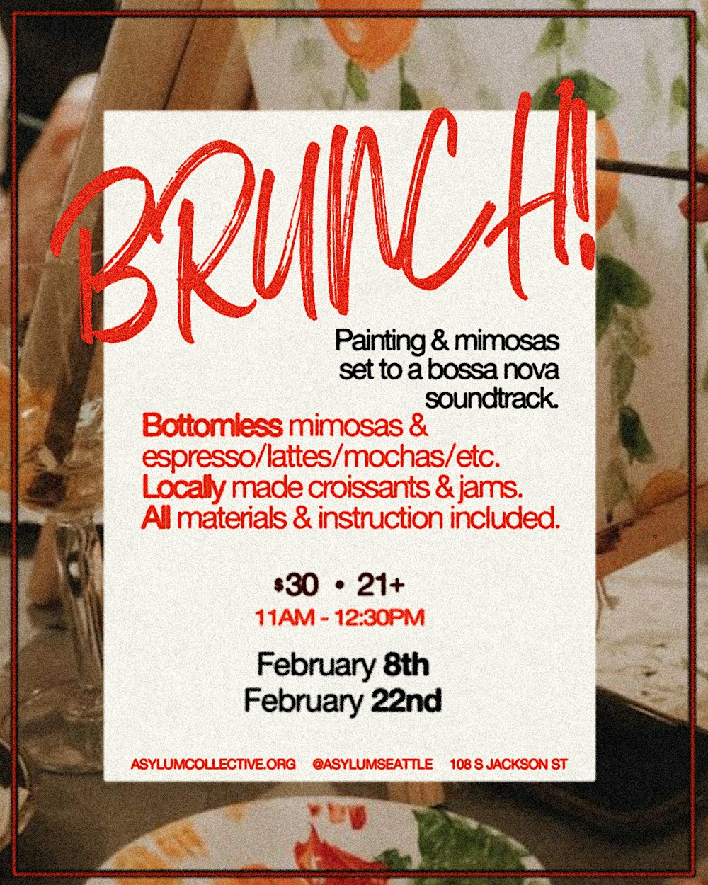 BRUNCH & BRUSH - BOTTOMLESS MIMOSAS & ESPRESSO!
