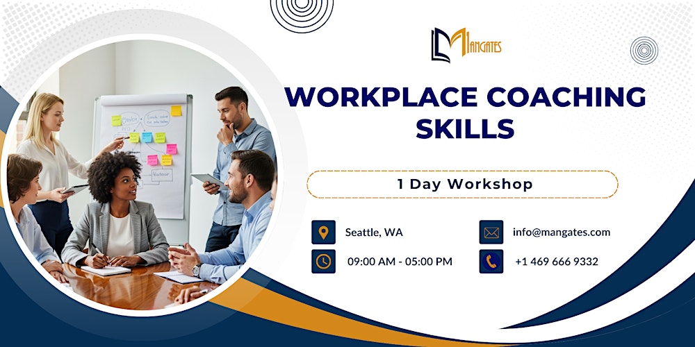 Workplace Coaching Skills: 1 Day Training in Seattle, WA