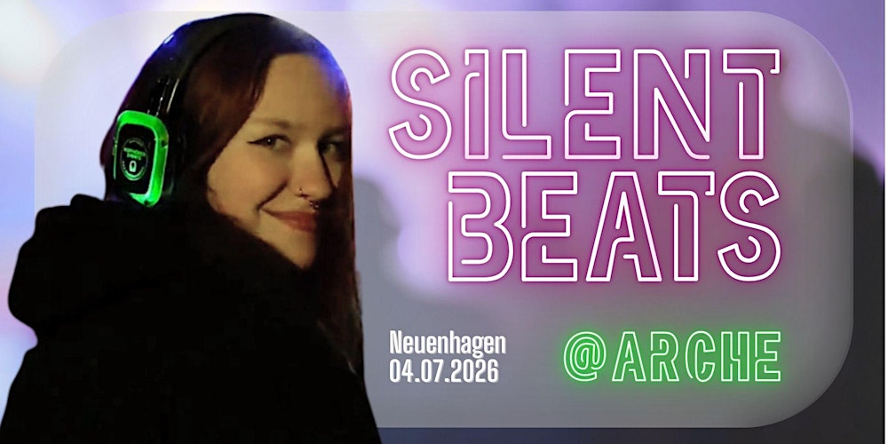 Silent Beats @Arche