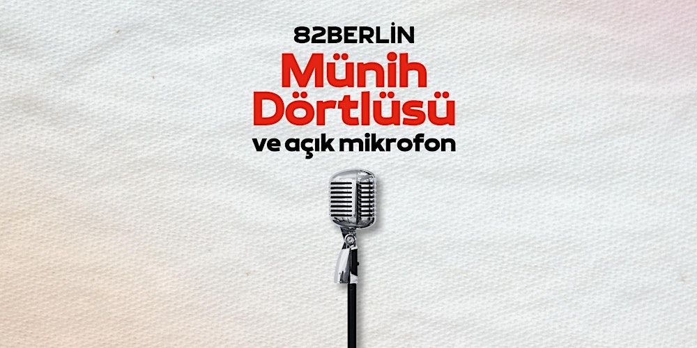 Münih Dörtlüsü ve Açık Mikrofon - Türkçe Stand-up Komedi