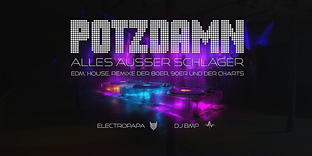 POTZDAMN #3 ..... EDM & House - Party