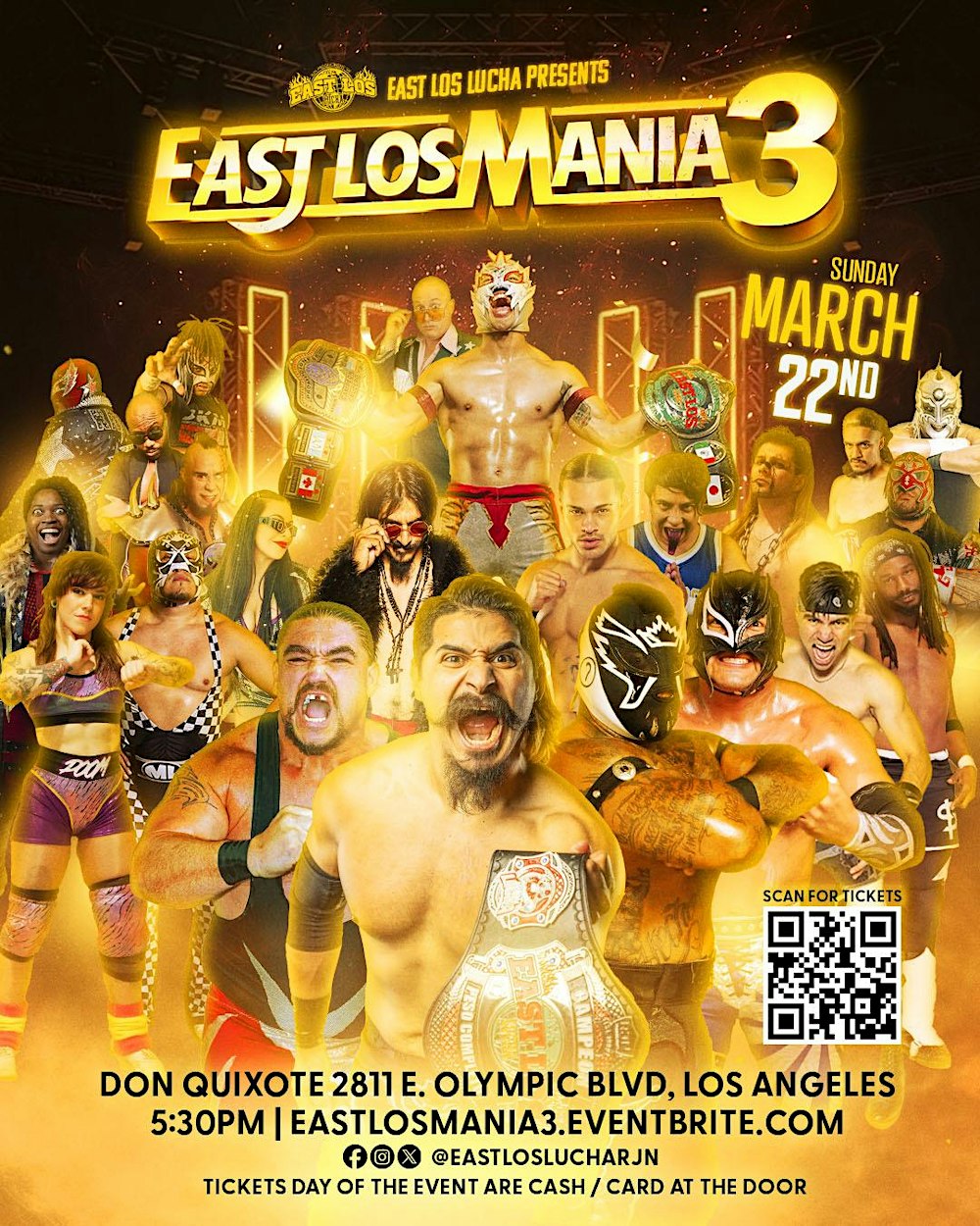 EAST LOS LUCHA: EASTLOSMANIA 3