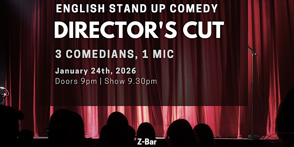 English Stand Up Comedy in Mitte - Director's Cut XL (FREE SHOTs)