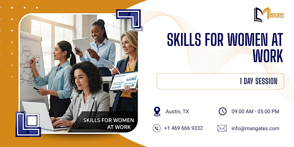 Skills for Women at Work: 1 Day Session in Austin, TX