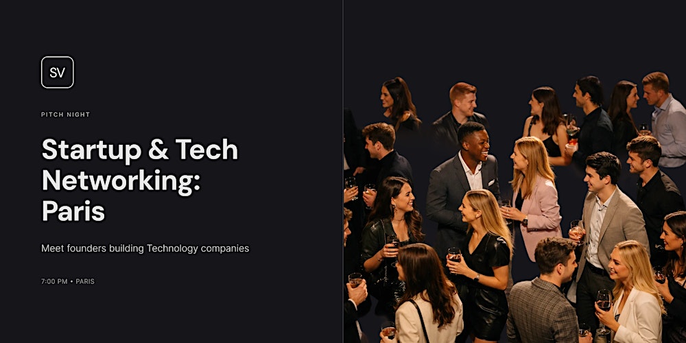 Startup & Tech Networking:  Paris