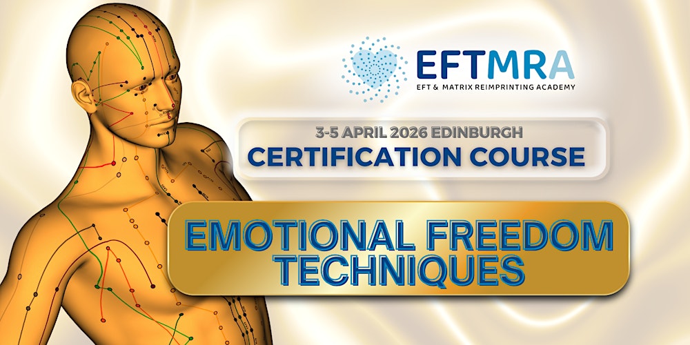 Emotional Freedom Techniques Certification Course (In Person)