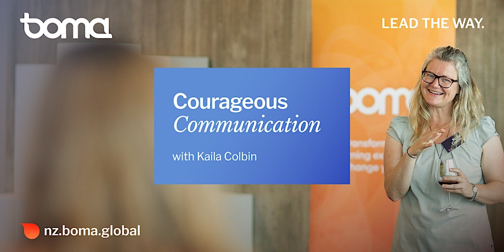 Courageous Communication™ | 1-day Workshop | Auckland | 31 March 2026
