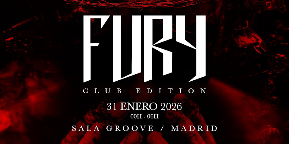 Fury Hard Techno - Madrid Club Edition (Sala Groove)