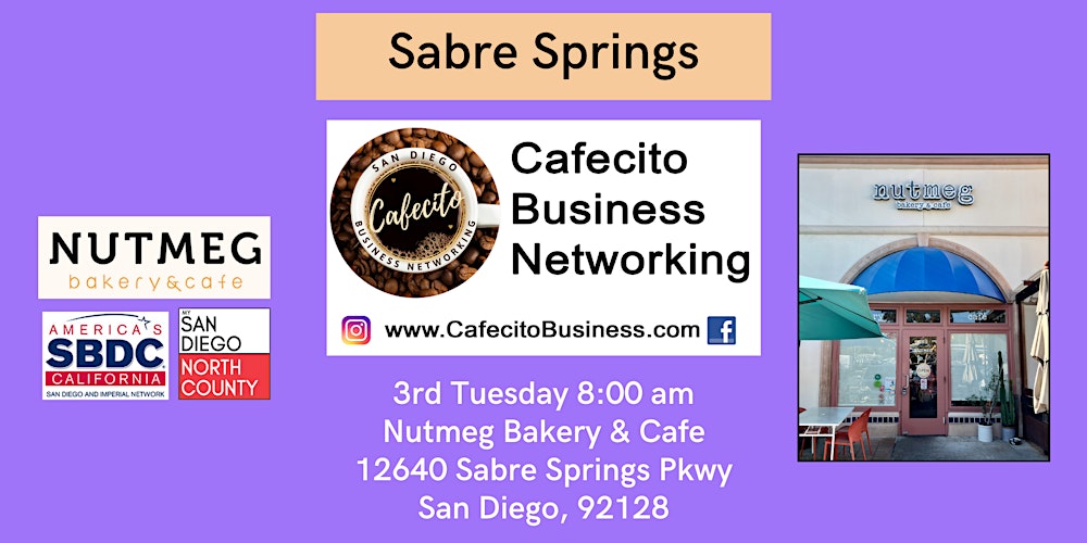 Cafecito Business Networking Sabre Springs - 3rd Tuesday Mar