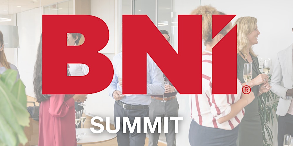 BNI Summit – Launching Ashton’s New Business Network | 25th February 2026