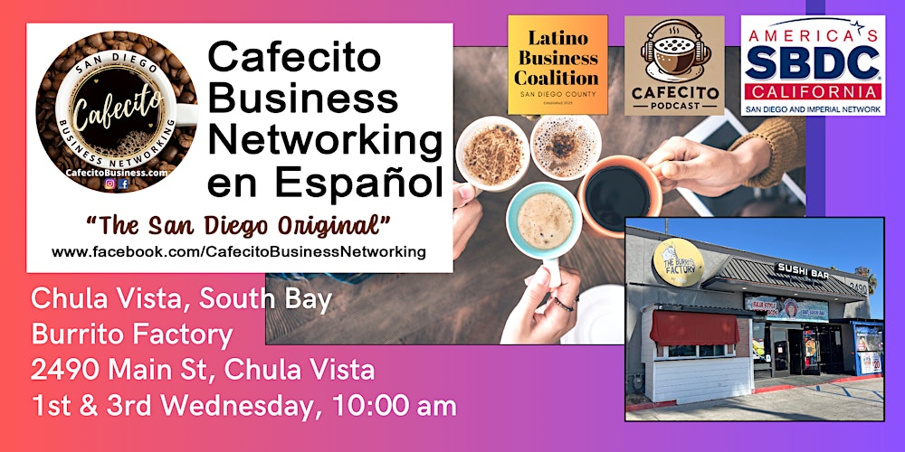 Cafecito Business Networking en Español South Bay
