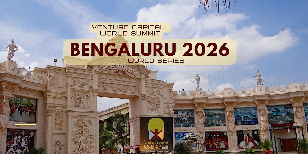 Bengaluru 2026 Venture Capital World Summit