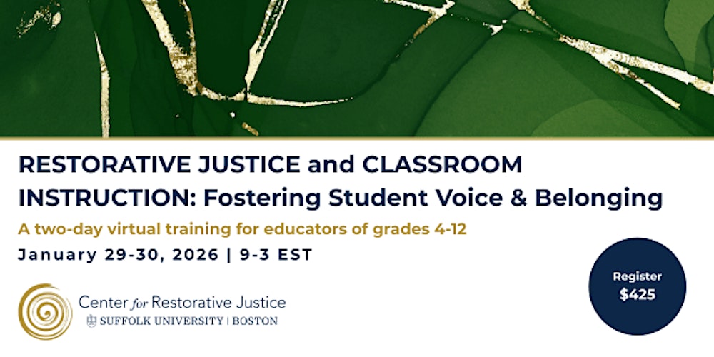 RJ and Classroom Instruction: Fostering Student Voice and Belonging