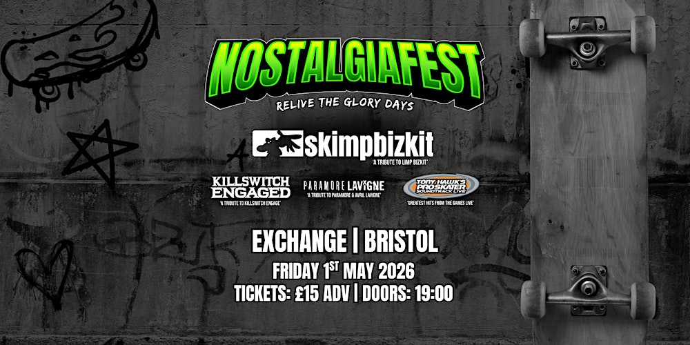 Nostalgiafest - Exchange, Bristol