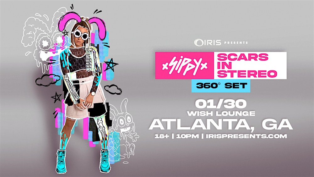 Iris Presents: Sippy @ Wish Lounge | Fri, Jan 30th!