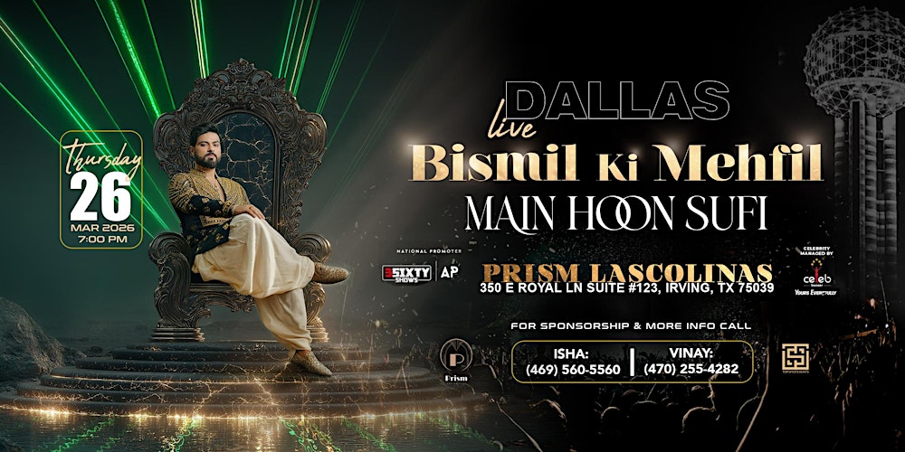 BISMIL KI MEHFIL – MAIN HOON SUFI | LIVE IN DALLAS