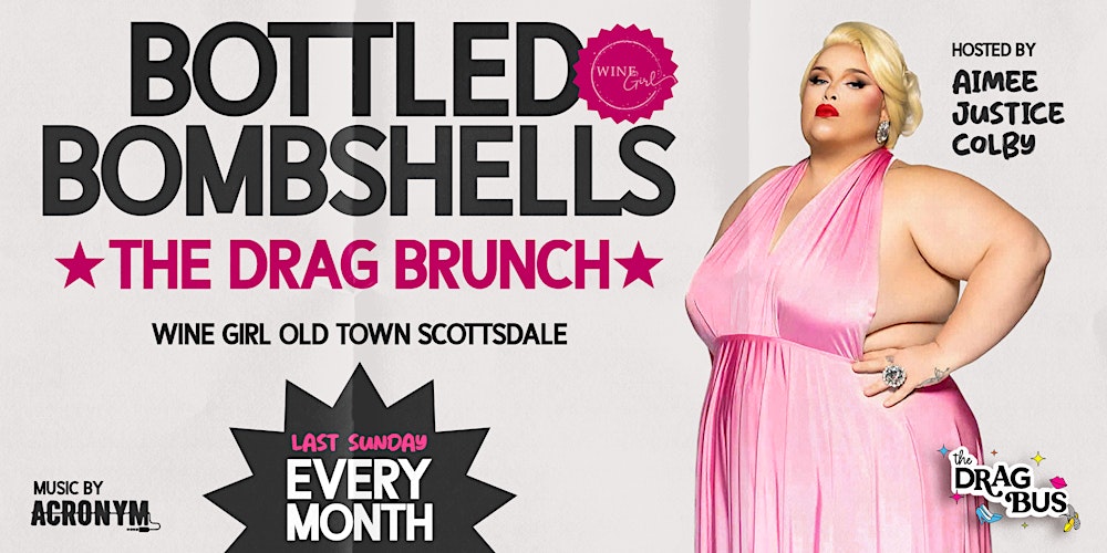 Bottled Bombshells Drag Brunch