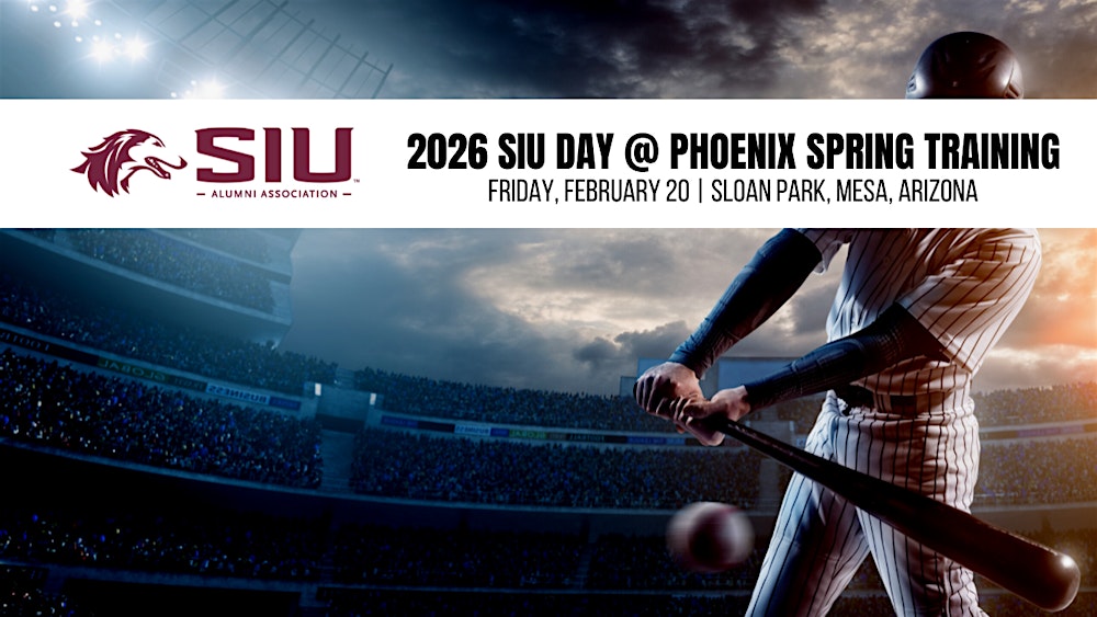 2026 SIU Alumni Day | Phoenix Spring Training