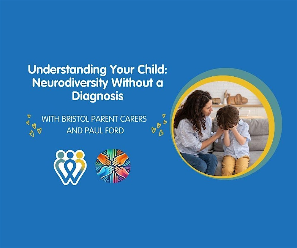 Understanding Your Child: Neurodiversity Without a Diagnosis