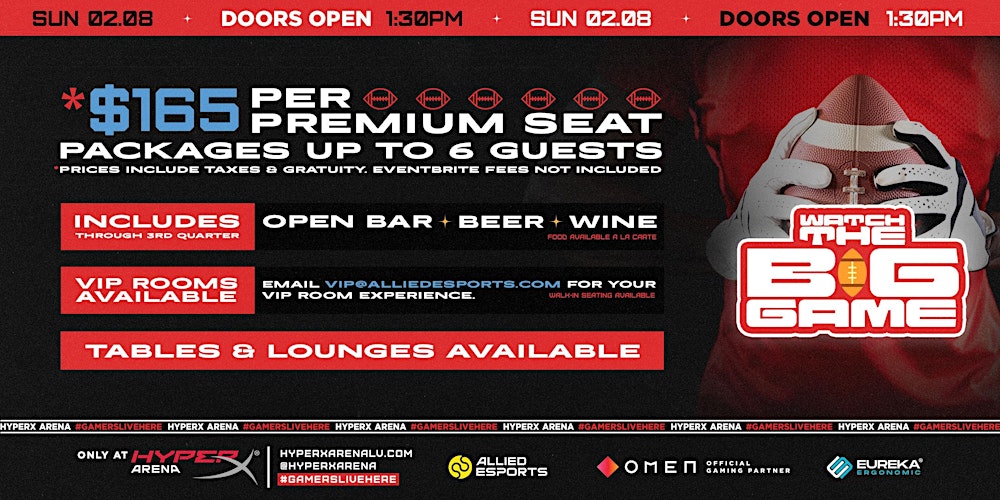 The Big Game Watch Party at HyperX Arena