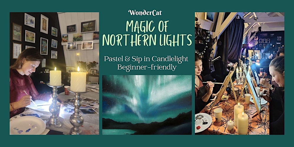 Magic of Northern Lights – Pastel & Sip  in Candlelight Beginner-friendly