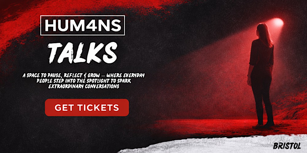 HUM4NS Talks Bristol 2026