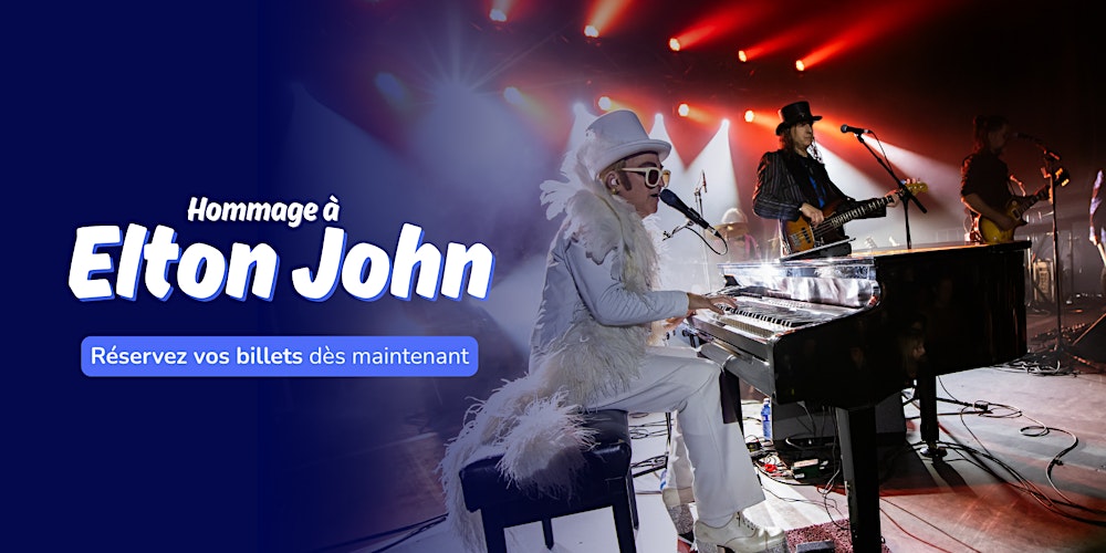 Verchères Samedi 06 juin 2026 à 19h30 - Hommage à Elton John