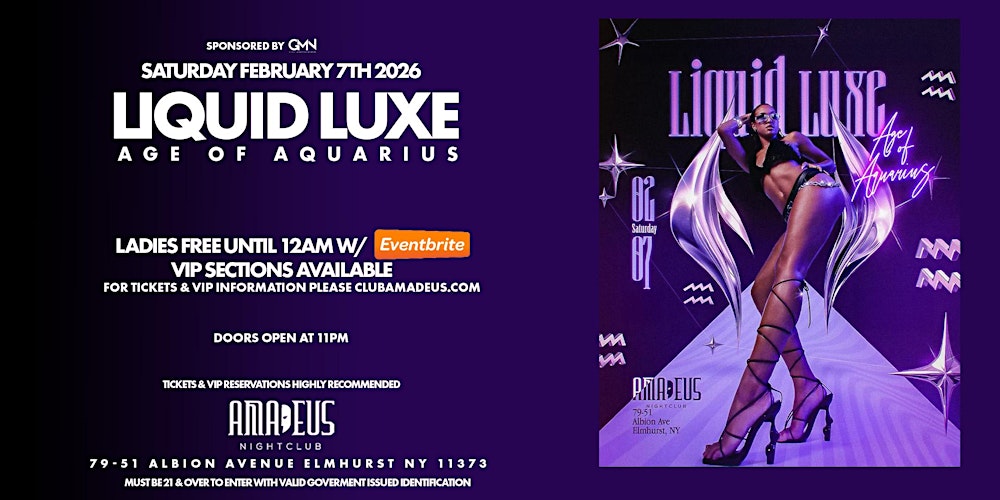 Saturday February 7th 2026: Liquid Luxe at Amadeus Nightclub