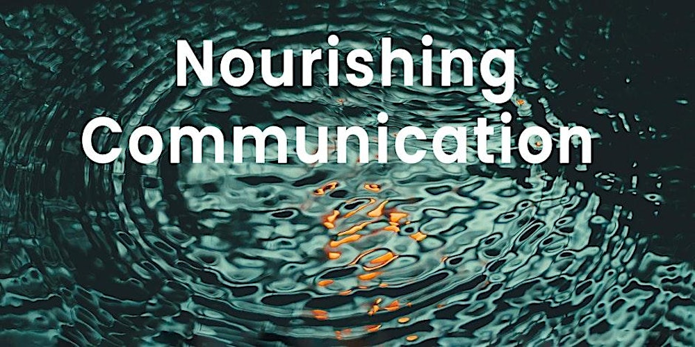 Nourishing Communication | In Person
