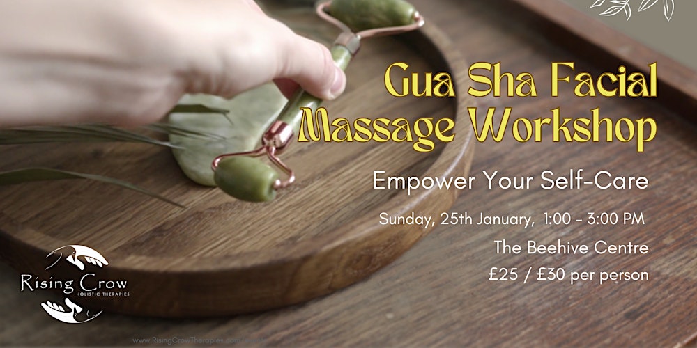 GUA SHA Facial Self-Massage Workshop //The Beehive Centre