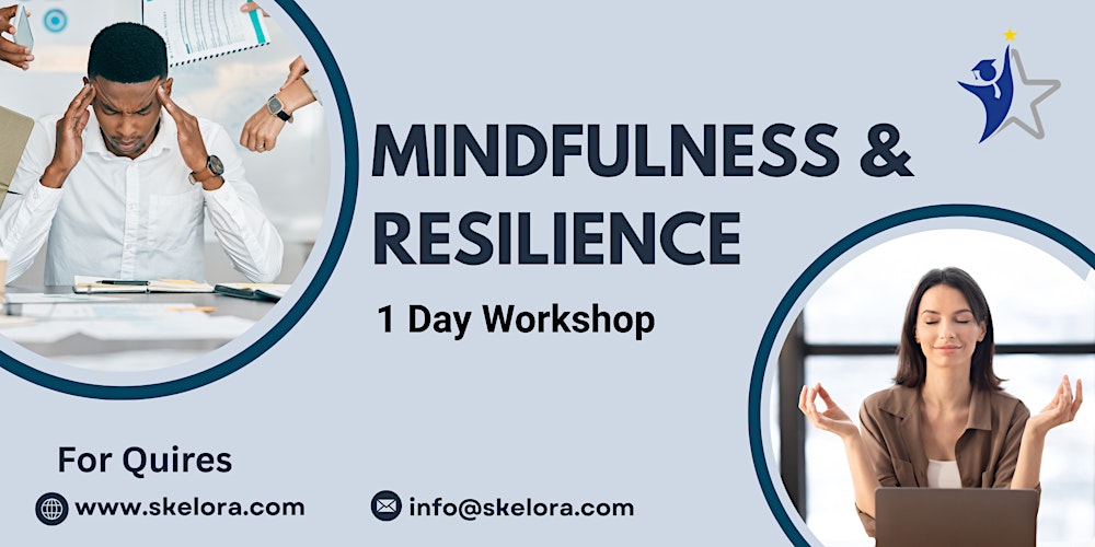 Mindfulness & Resilience 1 Day Workshop in North Las Vegas, NV