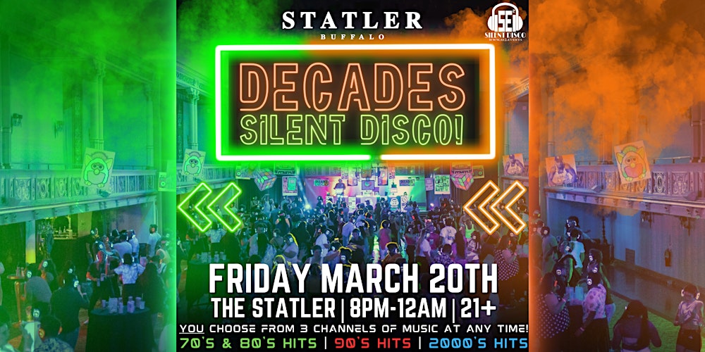 DECADES Silent Disco at The Statler - 3/20/26