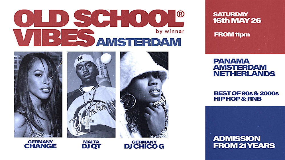 AMSTERDAM x Old School Vibes