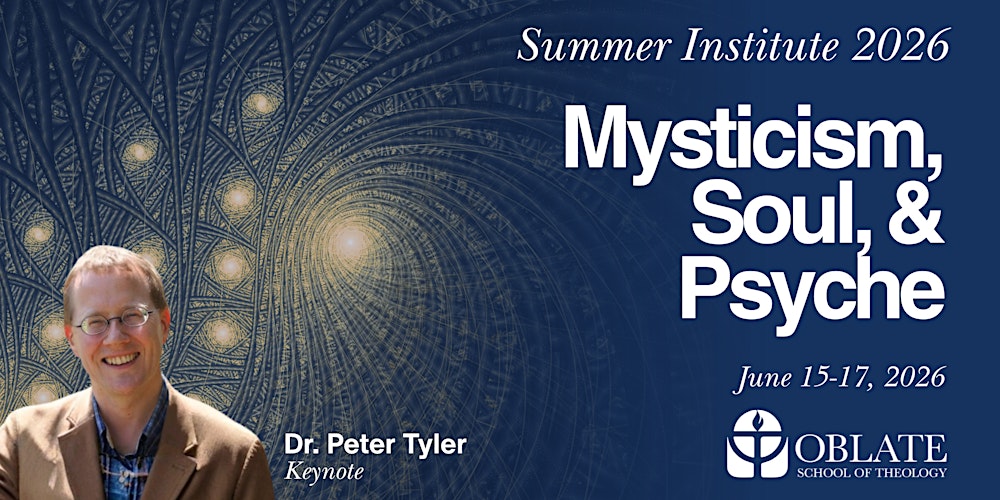 Summer Institute 2026 | Mysticism, Soul, and Psyche