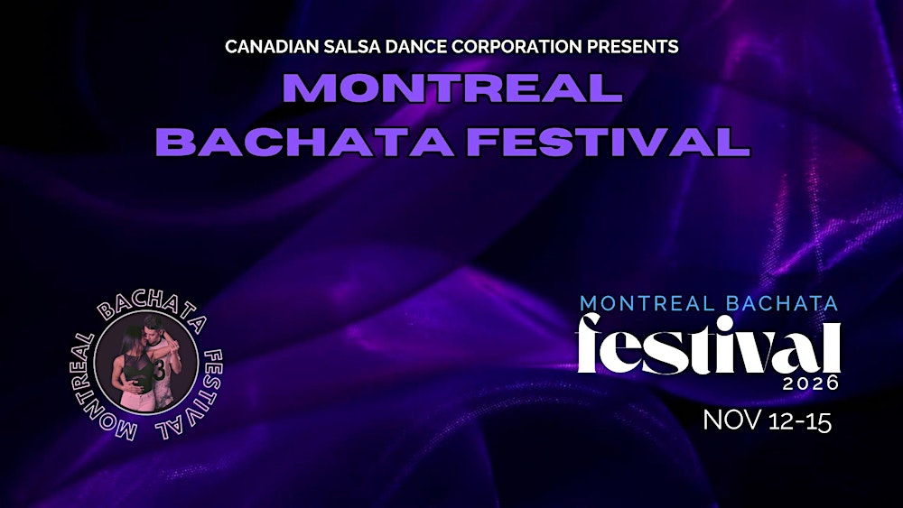 Montreal Bachata Festival 8th edition 2026