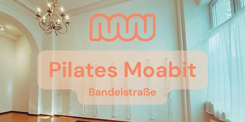 Pilates with Miriam  - in Berlin Moabit (English Class)