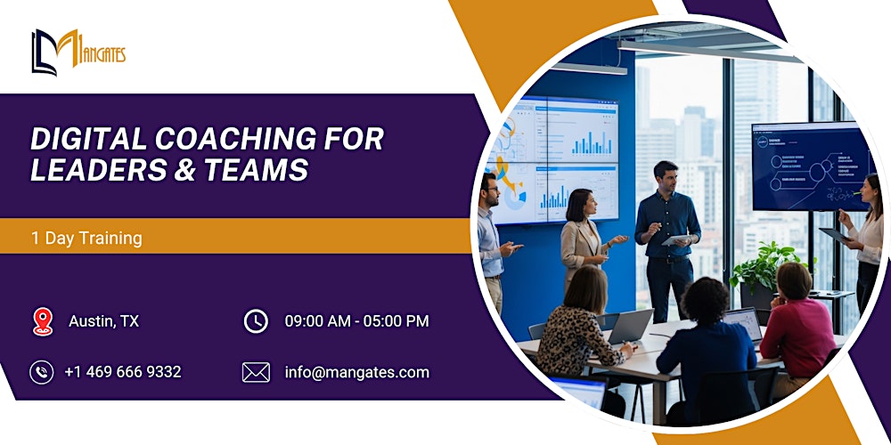 Digital Coaching for Leaders & Teams: 1 Day Training in Austin, TX