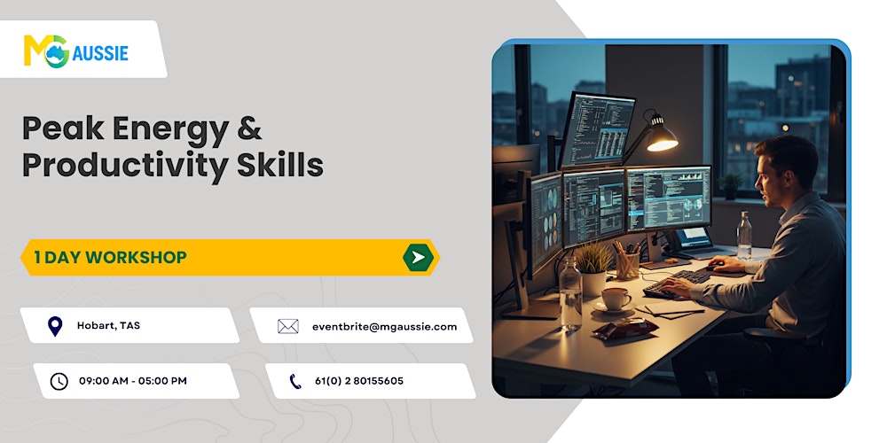 Peak Energy & Productivity Skills – 1 Day Workshop in Hobart
