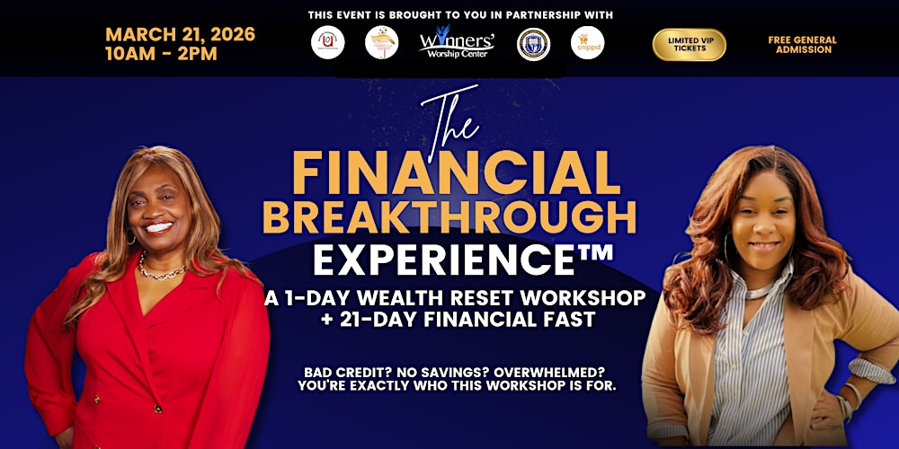 THE FINANCIAL BREAKTHROUGH EXPERIENCE™