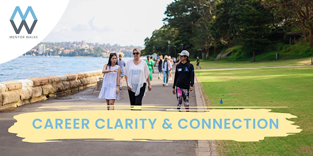 Mentor Walks Sydney: Get guidance and grow your network