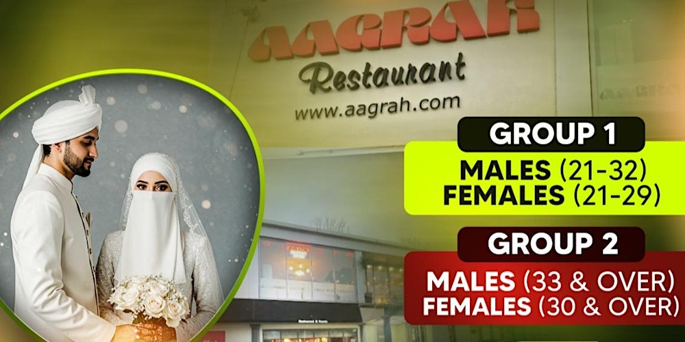 Muslim Marriage Events Bradford - 2 Age Groups